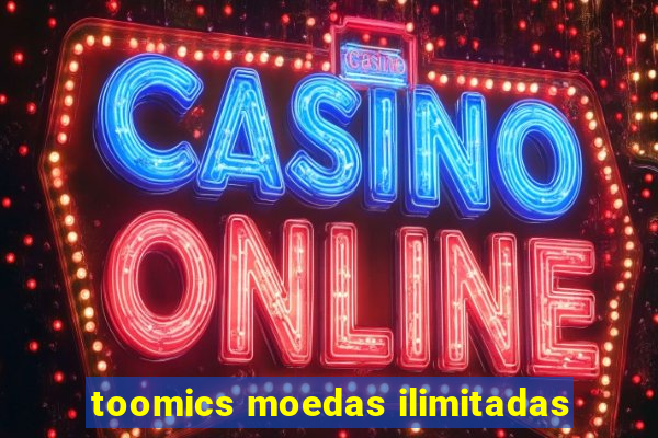 toomics moedas ilimitadas